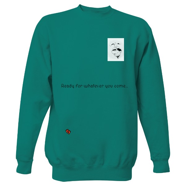  LostElite - Ready for whatever comes.. sweatshirt 1/10 