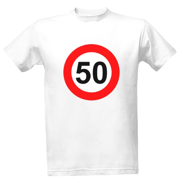 Tričko s potiskem 50 dopravní značka