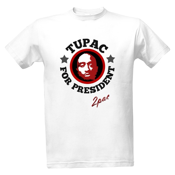 Tričko s potiskem Tupac for president red BIG