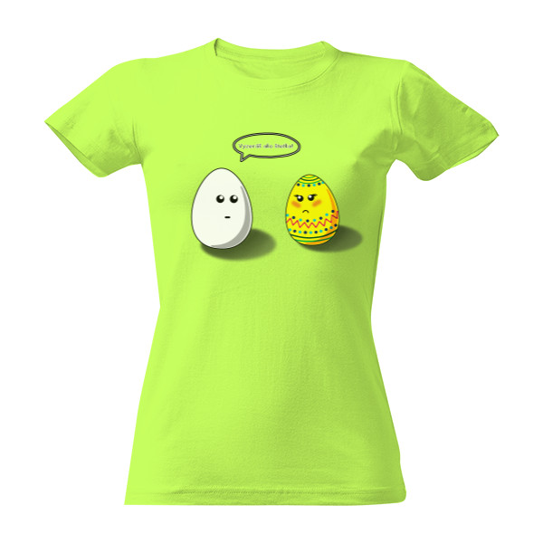 Tričko s potiskem Vyzeráš ako...