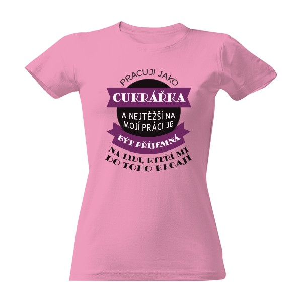 Pracuji jako cukrářka