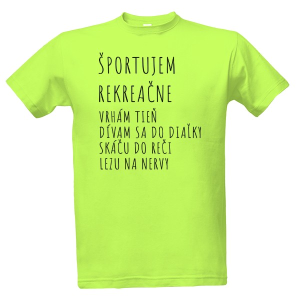 Tričko s potiskem Športujem rekreačne