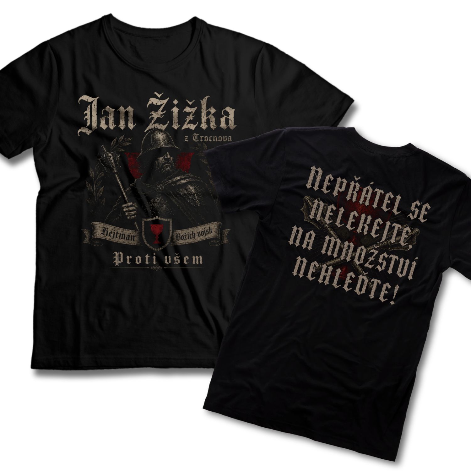 Tričko s potiskem Jan Žižka-Nepřátel se nelekejte - backprint