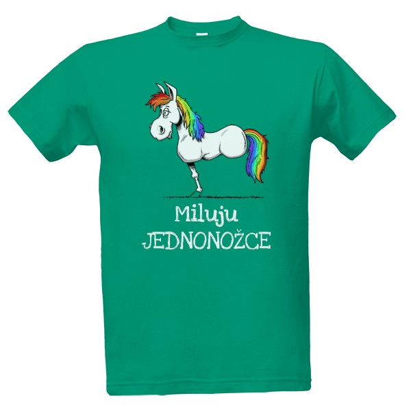 Tričko s potiskem Miluju Jednonožce