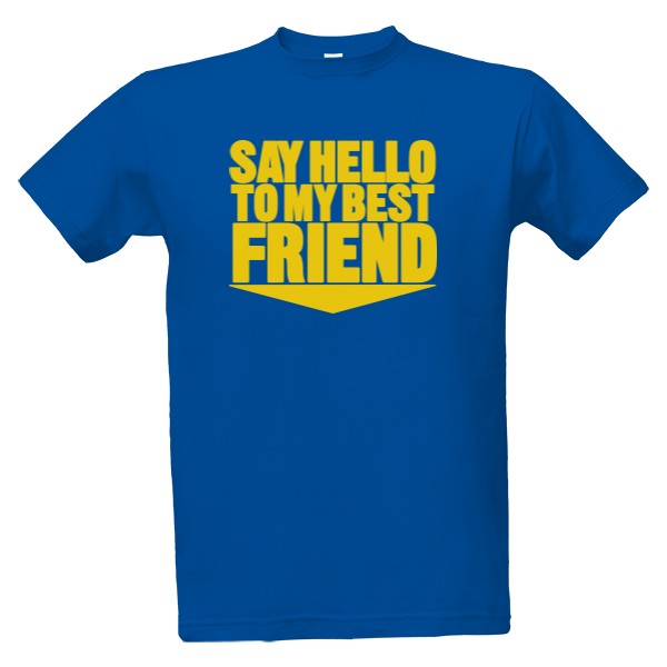 Tričko s potiskem Best friend