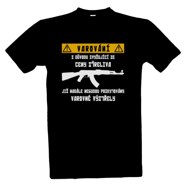 Tričko s potiskem Varovné výstřely