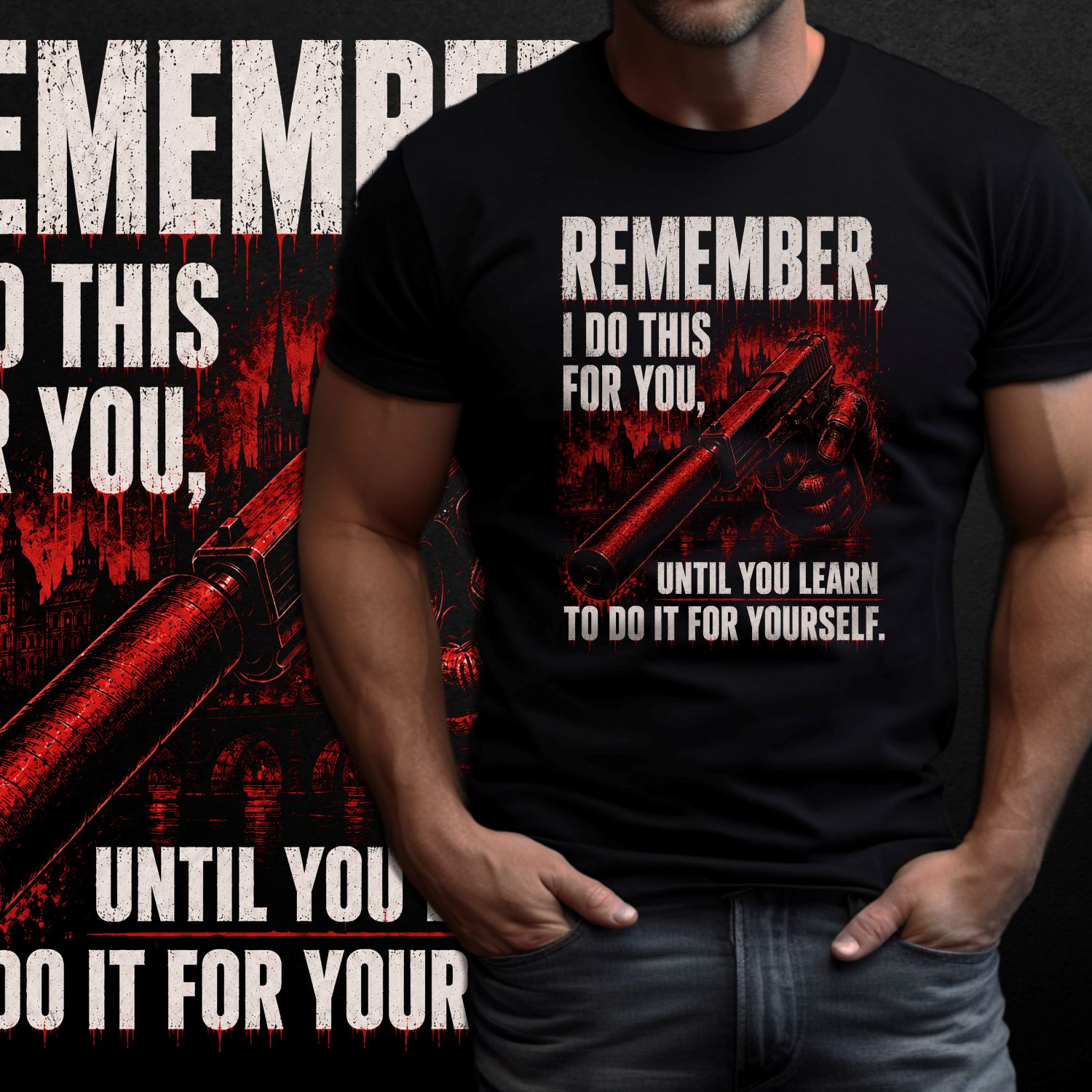 Tričko s potiskem Remember I Do This For You - Vigilante