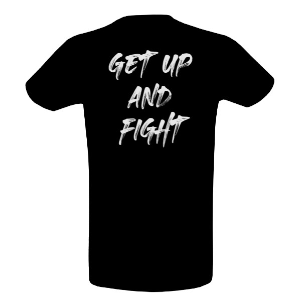 Get up and fight