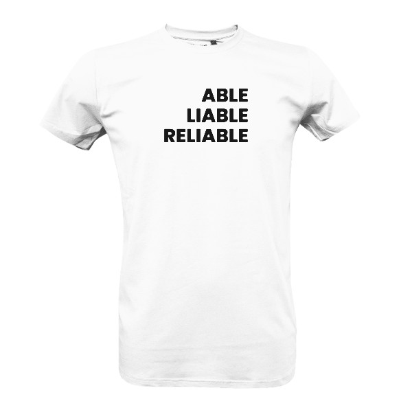 able liable reliable T-shirt