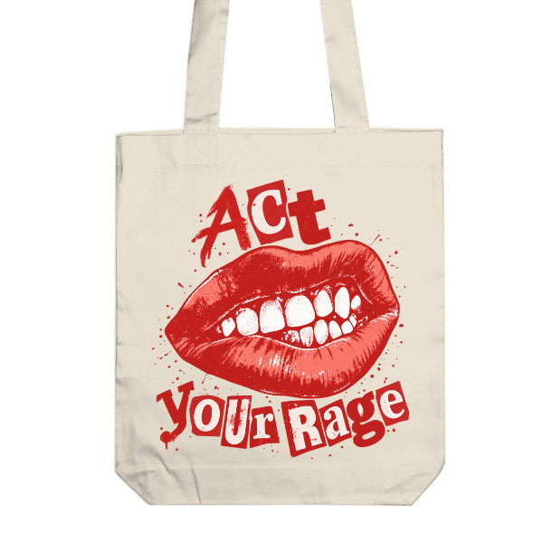 Act Your Rage - Nehryziem. Zatiaľ. - bavlnená taška pery