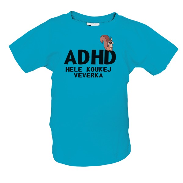 ADHD - hele koukej veverka