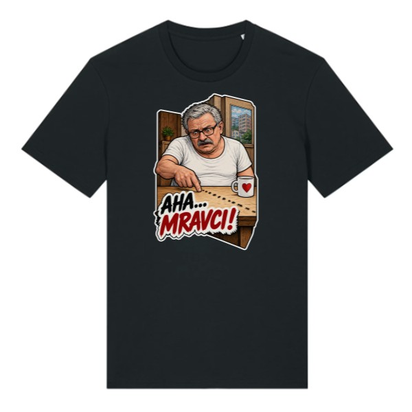 Tričko s potiskem Aha... mravci!