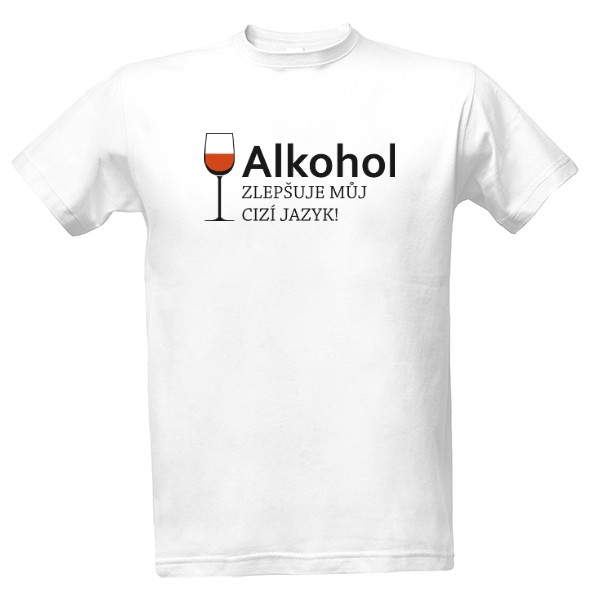 Alkohol zlepšuje můj cizí jazyk!