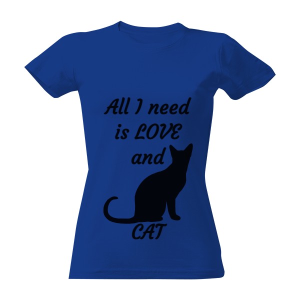 Tričko s potiskem All I need is love and cat