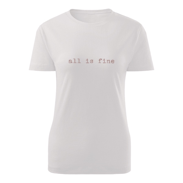 Tričko s potiskem All is fine