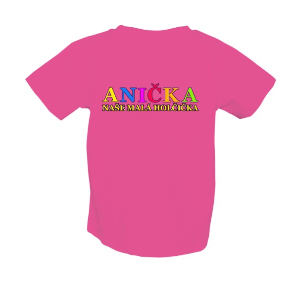 Tričko s potiskem Anička - holčička