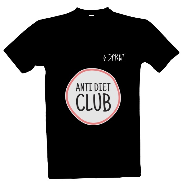Tričko s potiskem Anti diet club EXTRA