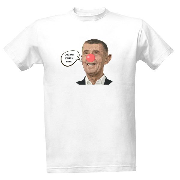 Tričko s potiskem Babiš prezident