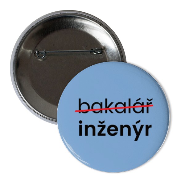 Odznáček  s potiskem Inženýr
