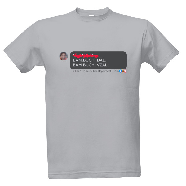 Tričko s potiskem Bam Buch Dal - tmavý motiv