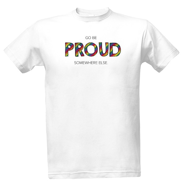 Tričko s potiskem PROUD