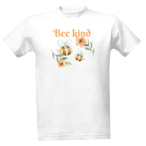Tričko s potiskem Bee kind