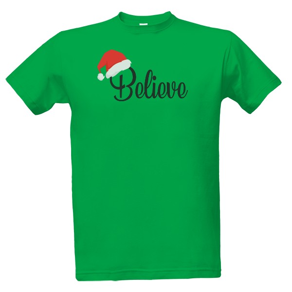 Tričko s potiskem Believe