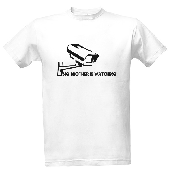 Tričko s potiskem Big Brother Is Watching