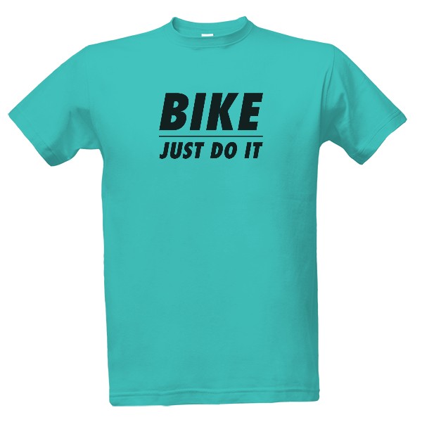 Bike, just do it