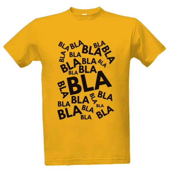 Tričko s potiskem Bla bla bla - pánské