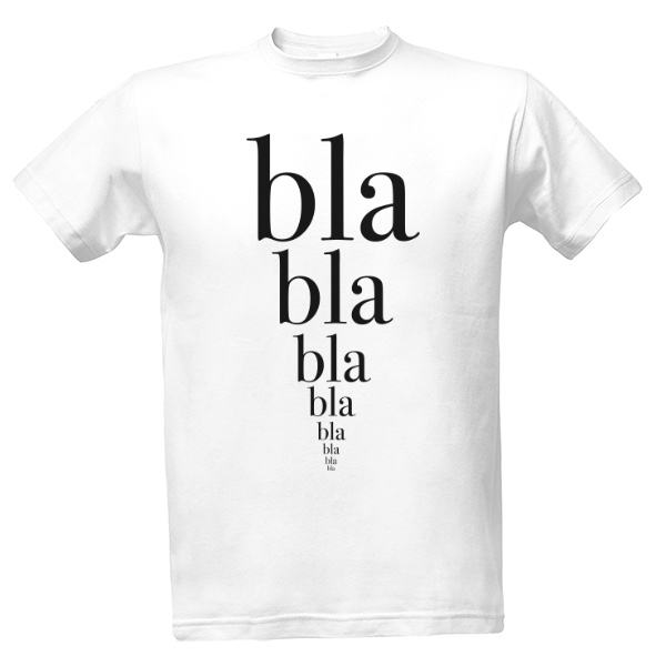 Tričko s potiskem Blablabla