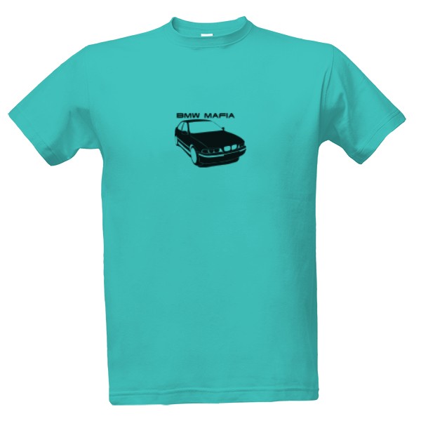 Tričko s potiskem BMW MAFIA - Pánske Tričko