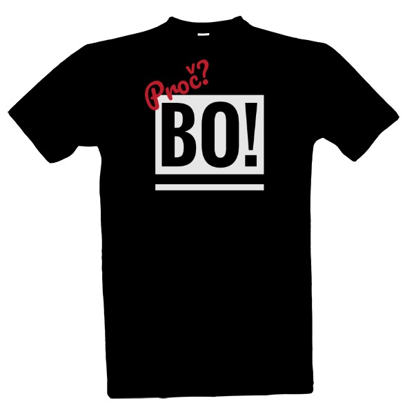 Bo! - pánské tričko