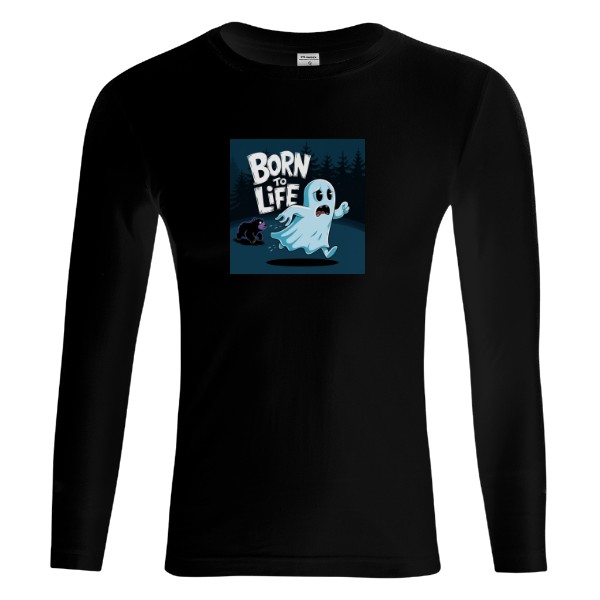 Tričko s potiskem Born To Be Life