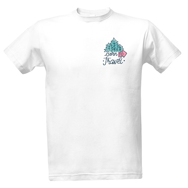 Tričko s potiskem Born to travel