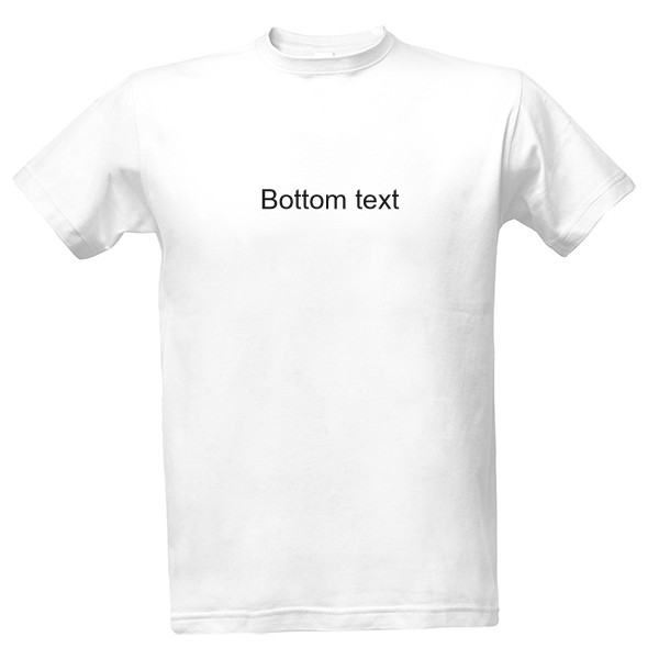 Tričko s potiskem bottom text