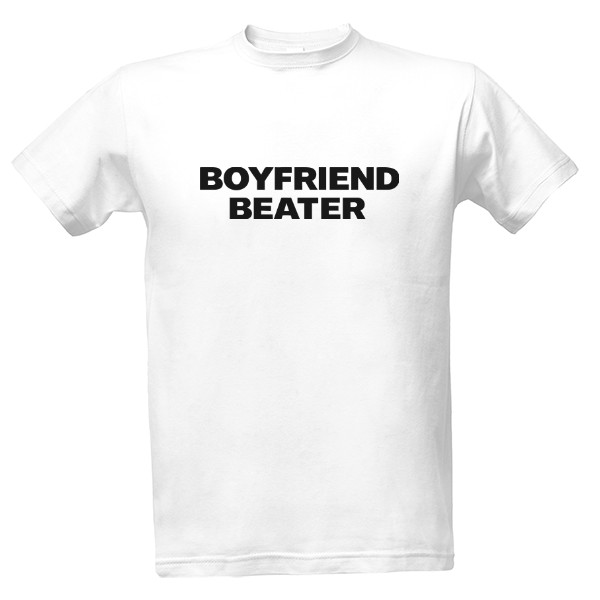 Tričko s potlačou Boyfriend Beater