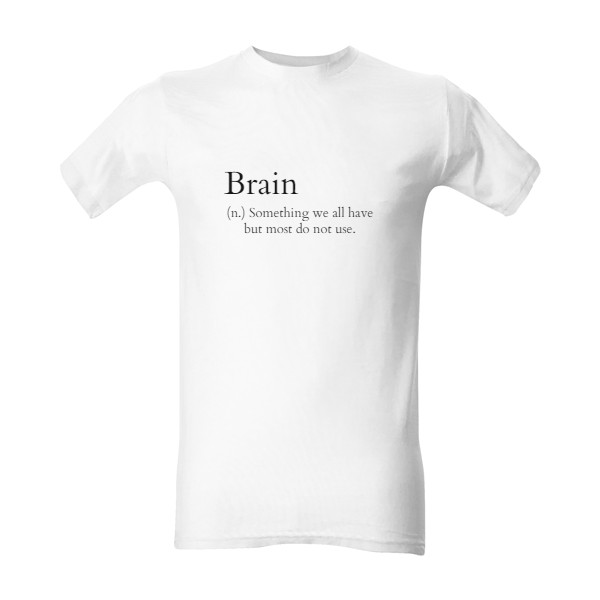 Tričko s potiskem Brain - mozek