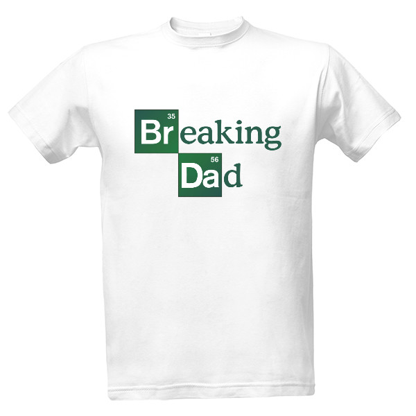 Tričko s potiskem breaking dad