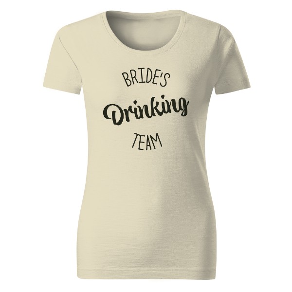 T-shirt Brides drinking team