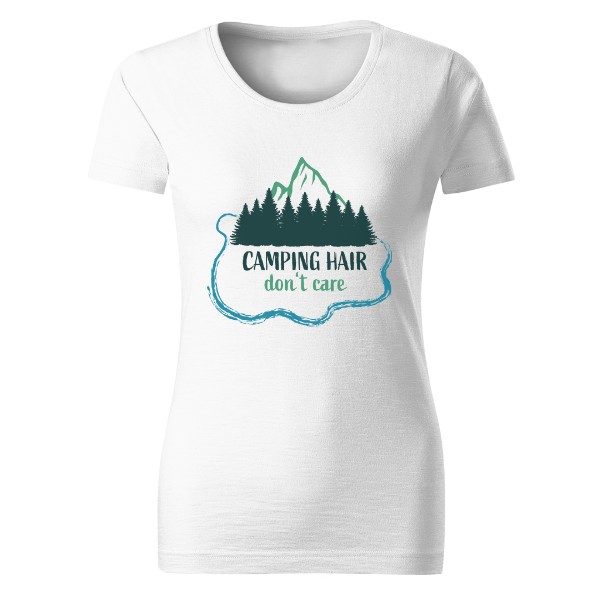 Tričko s potlačou Camping hair, don't care