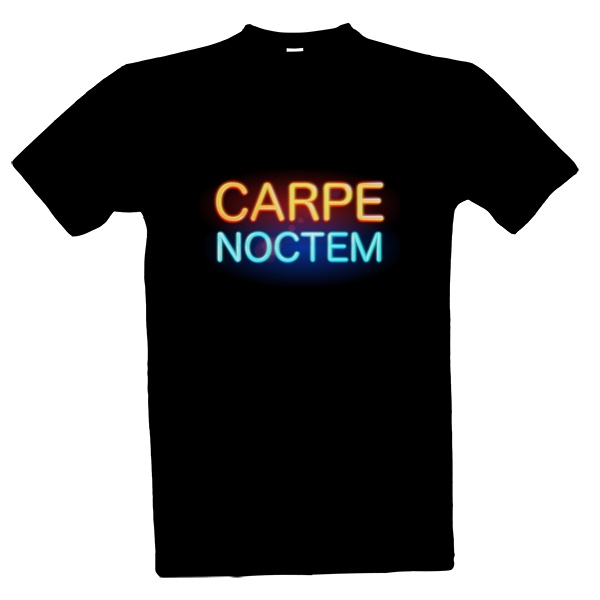 Tričko s potiskem Carpe Noctem: Užívej noci, neužívej dne