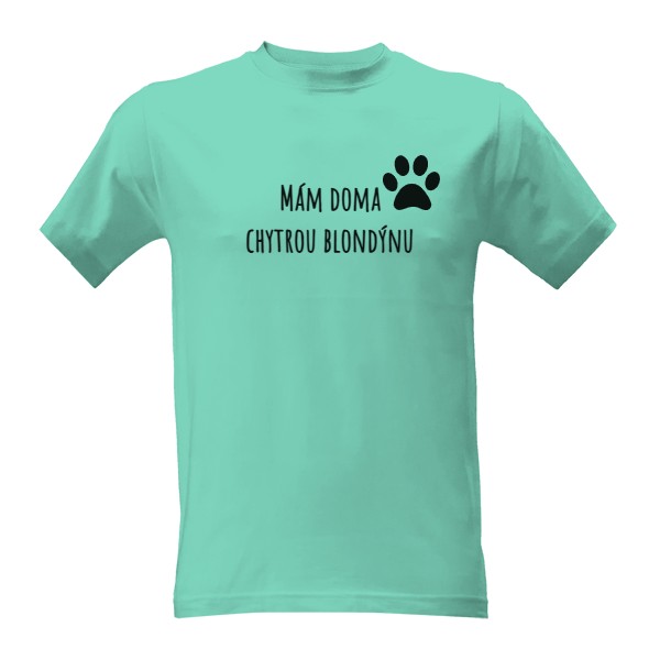 Tričko s potiskem Chytrá blondýna