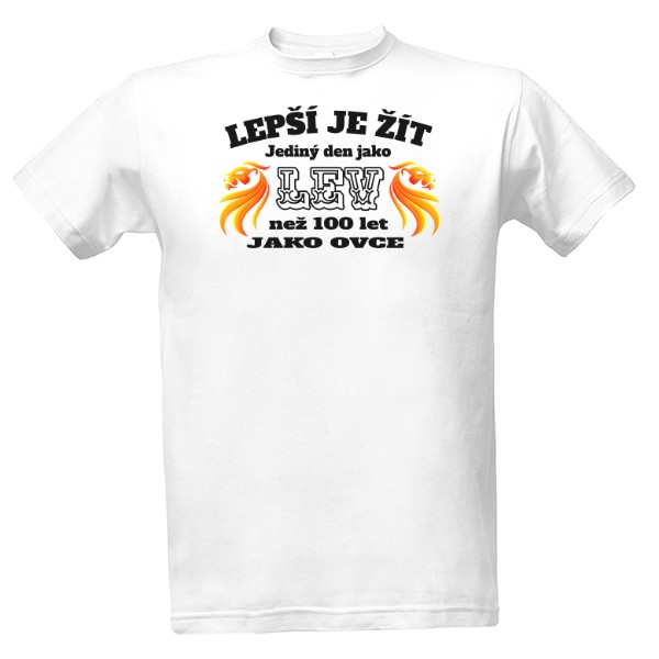 Tričko s potiskem Citát Žít jako lev-černý text