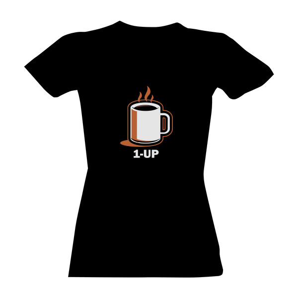 Tričko s potiskem Coffee UP - Dámské
