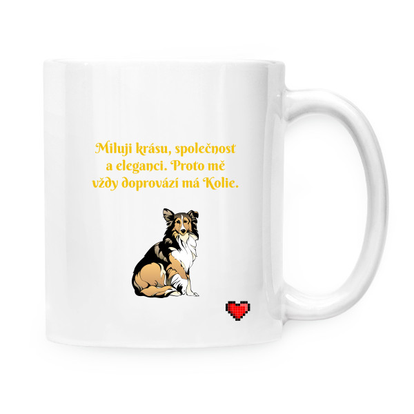 Cup white s potiskem Collie and elegance