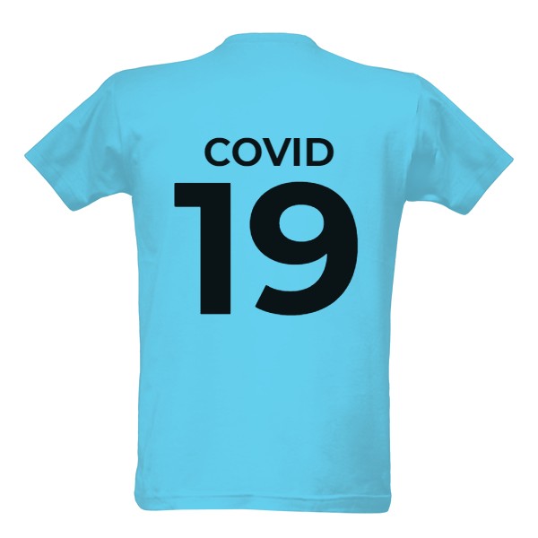 Tričko s potiskem Covid 19