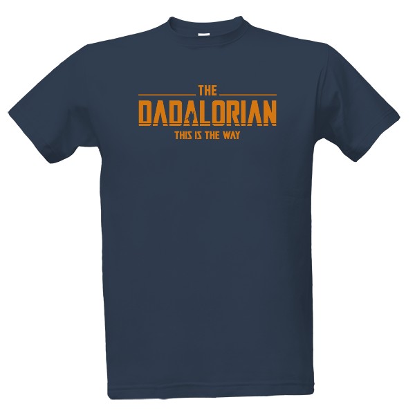 Tričko s potiskem Dadalorian