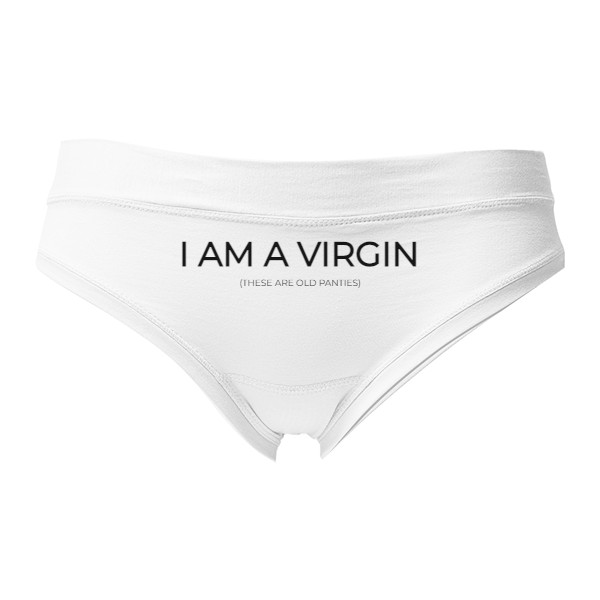 Damska tanga - Výpredaj s potlačou Damske kalhotky I am virgin (these are old panties)
