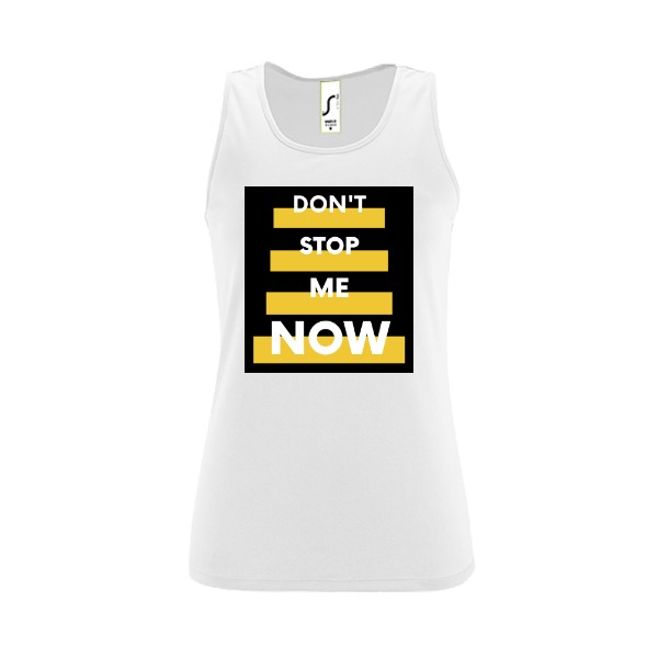 Dámské funkční tílko s potiskem Dámské tílko Don´t stop me now
